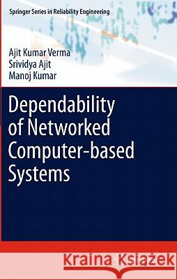 Dependability of Networked Computer-Based Systems