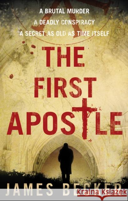 The First Apostle