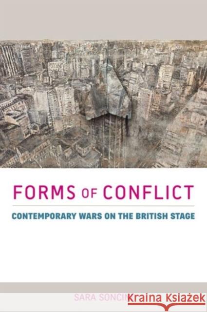 Forms of Conflict: Contemporary Wars on the British Stage