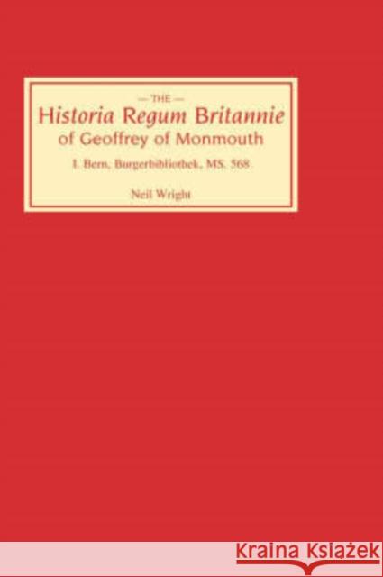 Historia Regum Britannie of Geoffrey of Monmouth I: Bern, Burgerbibliothek, MS 568