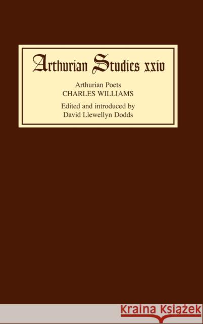 Arthurian Poets: Charles Williams
