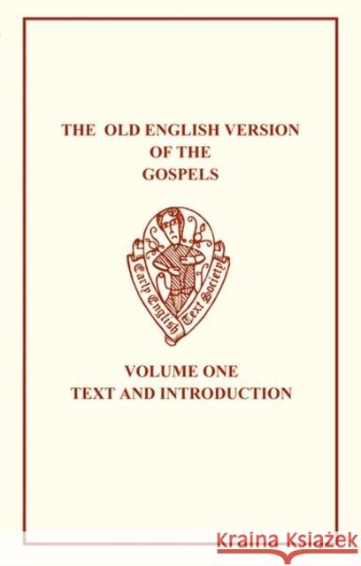 The Old English Version of the Gospels