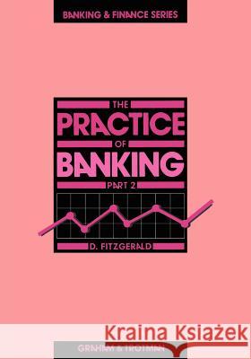 The Practice of Banking 2