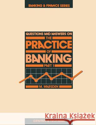 The Practice of Banking 2