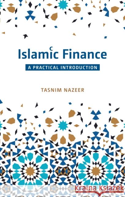 Islamic Finance: A Practical Introduction