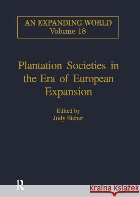 Plantation Societies in the Era of European Expansion