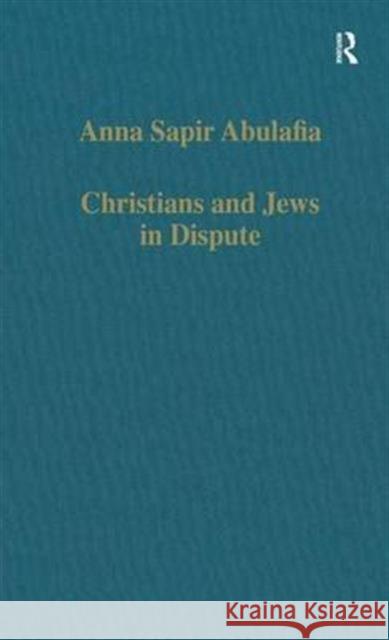 Christians and Jews in Dispute: Disputational Literature and the Rise of Anti-Judaism in the West (C. 1000-1150)