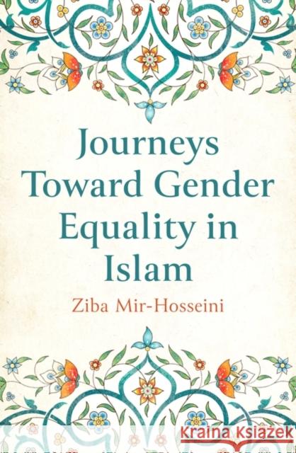 Journeys Toward Gender Equality in Islam