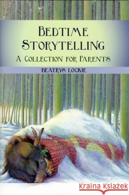 Bedtime Storytelling: Become Your Child's Storyteller
