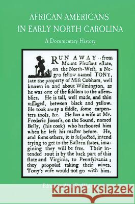 African Americans in Early North Carolina: A Documentary History