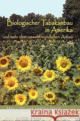 Biologischer Tabakanbau in Amerika (German Edition)