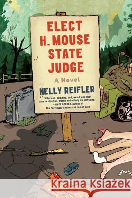 Elect H. Mouse State Judge