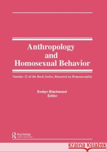 The Many Faces of Homosexuality : Anthropological Approaches to Homosexual Behavior