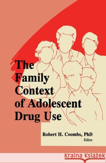 The Family Context of Adolescent Drug Use