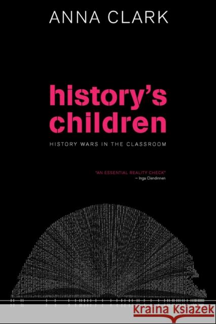 History's Children: History Wars in the Classroom