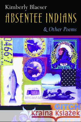 Absentee Indians and Other Poems