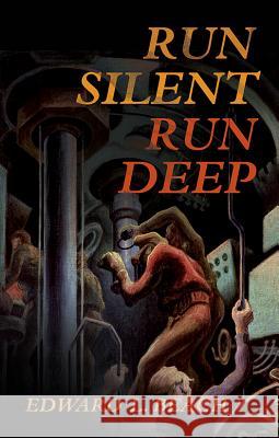 Run Silent, Run Deep