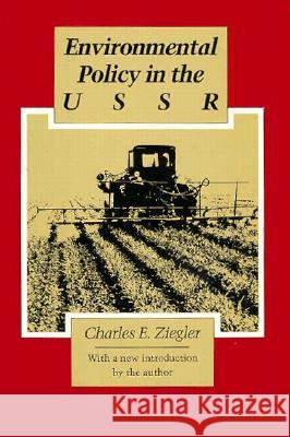 Environmental Policy in the USSR