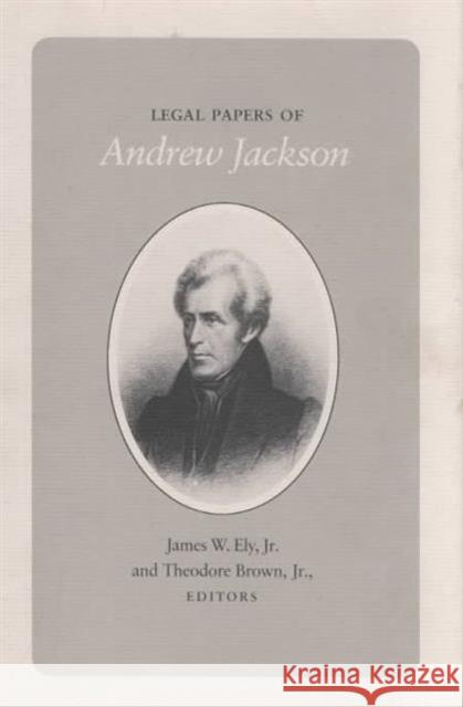 Legal Papers Andrew Jackson