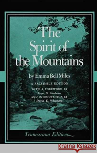 Spirit of Mountains: Foreword by Roger D. Abrahams