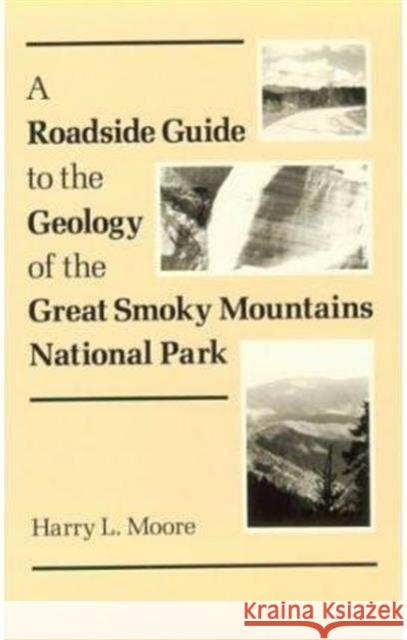 Roadside Guide Geology Great Smoky: Mountains National Park