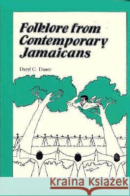 Folklore from Contemporary Jamaicans