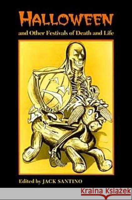 Halloween and Other Festivals of Death and Life