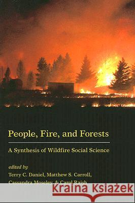 People, Fire, and Forests: A Synthesis of Wildfire Social Science