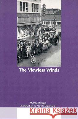 The Viewless Winds