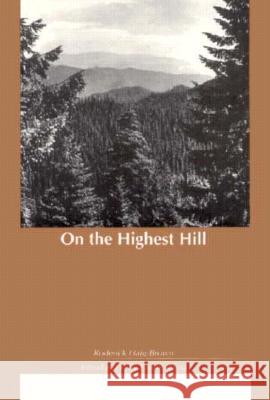 On the Highest Hill