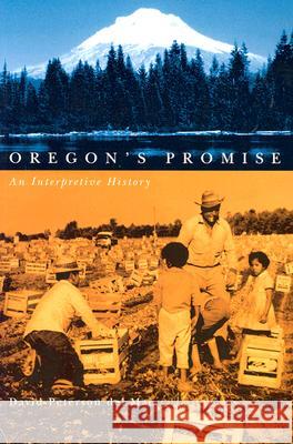 Oregon's Promise: An Interpretive History