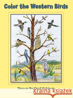 Color the Western Birds: Discover the Great Outdoors