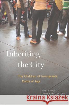 Becoming New Yorkers: Ethnographies of the New Second Generation