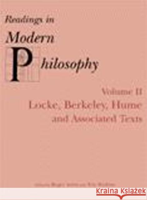 Readings In Modern Philosophy, Volume 2 : Locke, Berkeley, Hume and Associated Texts