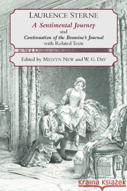 A Sentimental Journey Through France and Italy and Continuation of the Bramine's Journal : With Related Texts