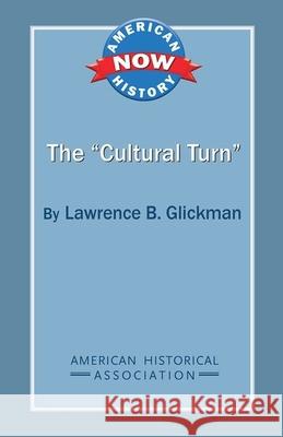 The 'Cultural Turn'