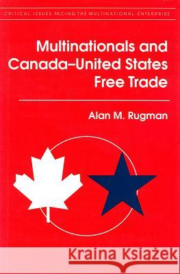 Multinationals and Canada--U.S. Free Trade