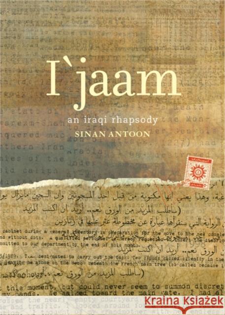 I'jaam: An Iraqi Rhapsody