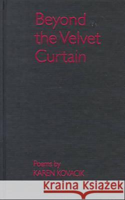 Beyond the Velvet Curtain