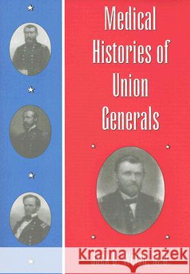 Medical Histories of Union Generals
