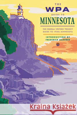 The WPA Guide to Minnesota