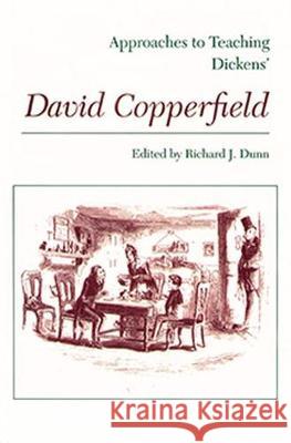 Approaches to Teaching Dickens' David Copperfield