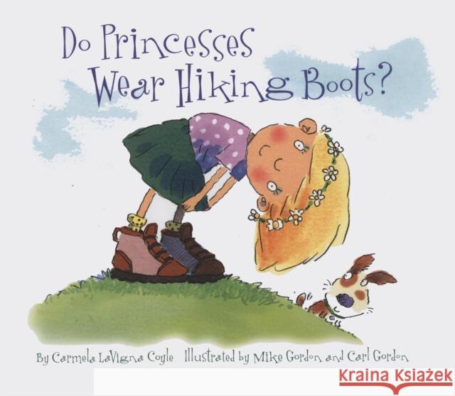 Do Princesses Wear Hiking Boots?