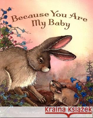 Because You Are My Baby