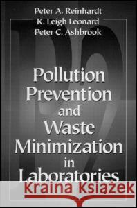 Pollution Prevention and Waste Minimization in Laboratories