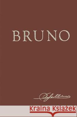 Bruno, or on the Natural and Divine Principle of Things