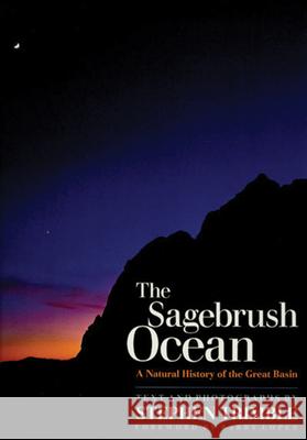 The Sagebrush Ocean, Tenth Anniversary Edition: A Natural History of the Great Basin