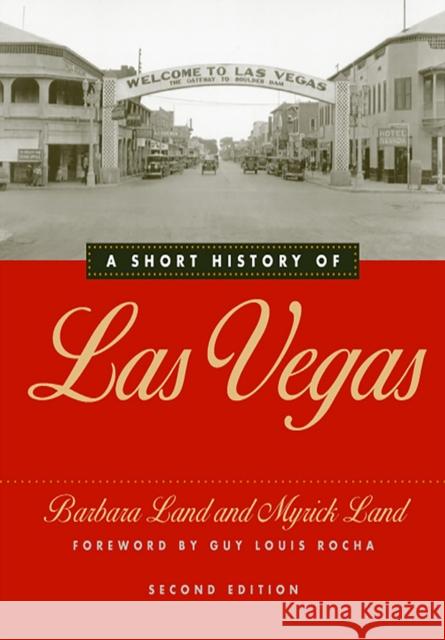 A Short History of Las Vegas