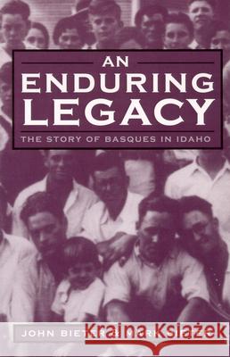 An Enduring Legacy: The Story of Basques in Idaho