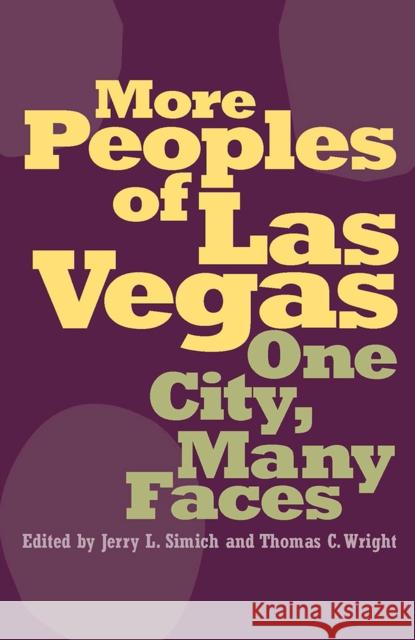 More Peoples of Las Vegas: One City, Many Faces
